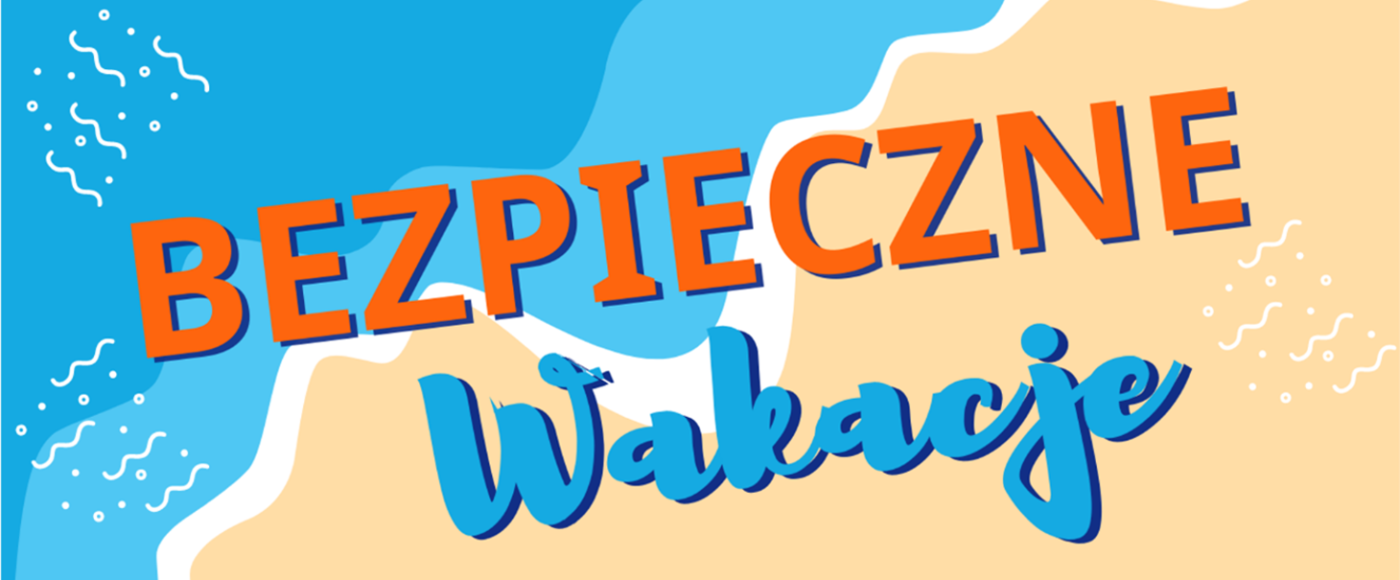 bezpieczne wakacje