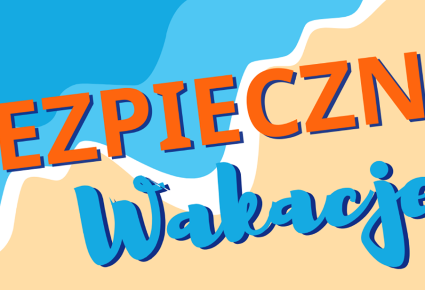 bezpieczne wakacje
